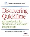 Discovering QuickTime 3.0: For Windows, Macintosh and Java (QuickTime Developer)