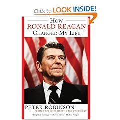 How Ronald Reagan Changed My Life