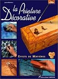 La Peinture D�corative : Effets de mati�re