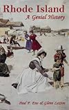 Rhode Island: A Genial History