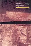 Ruins of Paris (Reaktion Books - Topographics)
