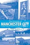 The Grounds of Manchester City