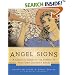 Angel Signs: A Celestial Guide to the Powers of Your Own Guardian Angel