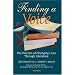 Finding a Voice: The Practice of Changing Lives through Literature
