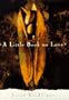 A Little Book on Love (Little Books on Big Questions)