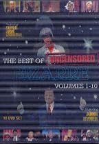 The Best of Bizarre: Uncensored (Vol. 1 to 10)