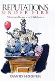 Reputations Under Fire