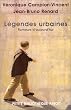 L�gendes urbaines : Rumeurs d'aujourd'hui