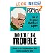 Double in Trouble