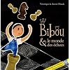 Bibou et le monde des �checs