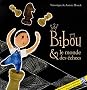Bibou et le monde des �checs