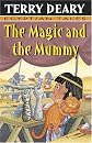 The Magic and the Mummy (Egyptian Tales)
