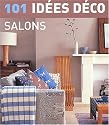 101 idées déco : Salons