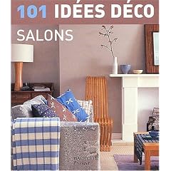101 id�es d�co : Salons