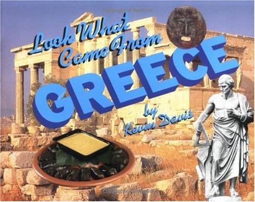 Look What Came from Greece