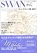 SWAN MAGAZINE �X�����E�}�K�W�� Vol.3 2006�t��