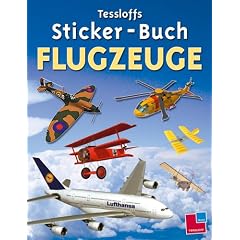 Tessloffs Sticker-Buch Flugzeuge (Broschiert)