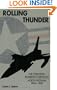 Rolling Thunder: The Strategic Bombing Campaign, North Vietnam 1965-1968