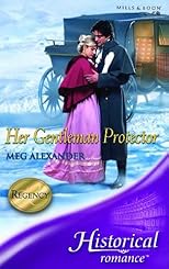 Her Gentleman Protector (Harlequin Historical - Large Print)