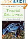 Tropical Rainforests (Golden Guide)