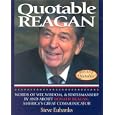 Quotable Reagan: Words of Wit, Wisdom, Statesmanship By and About Ronald Reagan, America's Great Communicator (Potent Quotables)