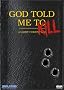 God Told Me To God Told Me To