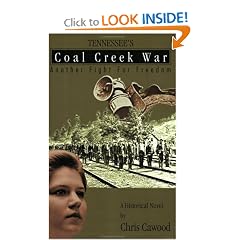 Tennessee's Coal Creek War: Another Fight for Freedom
