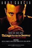 Things To Do In Denver When You're Dead Framed Poster Movie B 11 x 17 Inches - 28cm x 44cm Andy Garcia Christopher Lloyd William Forsythe Bill Nunn
