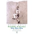Paddy Clarke Ha Ha Ha: German Language Ed