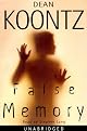 False Memory (Dean Koontz)