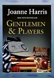 Gentlemen and Players : A Novel