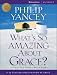 What's So Amazing About Grace?