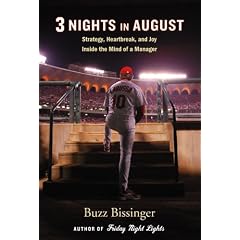 Three Nights in August: Strategy, Heartbreak, and Joy Inside the Mind of a Manager