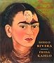 Diego Rivera, Frida Kahlo: Regards crois�s