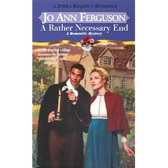 A Rather Necessary End (Zebra Regency Romance)