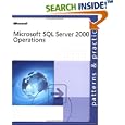 Microsoft SQL Server(TM) 2000 Operations (Patterns and... by  Microsoft Corporation
