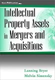 Intellectual Property Assets in Mergers and Acquisitions