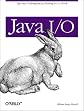 Java I/O (O'Reilly Java)