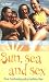 Sun, Sea and Sex