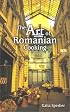 The Art of Romanian Cooking