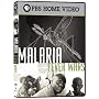 Malaria: Fever Wars