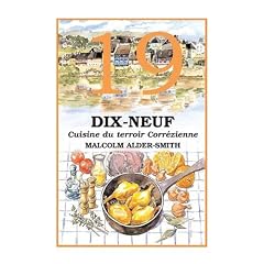 19 - DIX-NEUF: Cuisine Du Terroir Correzienne