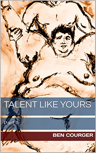Talent Like Yours: Part 1