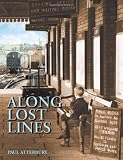 Along Lost Lines P b