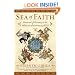 Sea of Faith: Islam and Christianity in the Medieval Mediterranean World