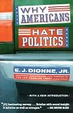 Buy : Why Americans Hate Politics