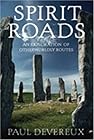 Fairy Paths and Death Roads - Paul Devereux