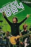 Green Day: A Musical Biography (The Story of the Band)
