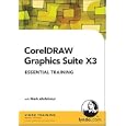 CorelDRAW Graphics Suite X3 Essential Training