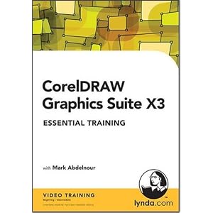 CorelDRAW Graphics Suite X3 Essential Training by Mark Abdelnour